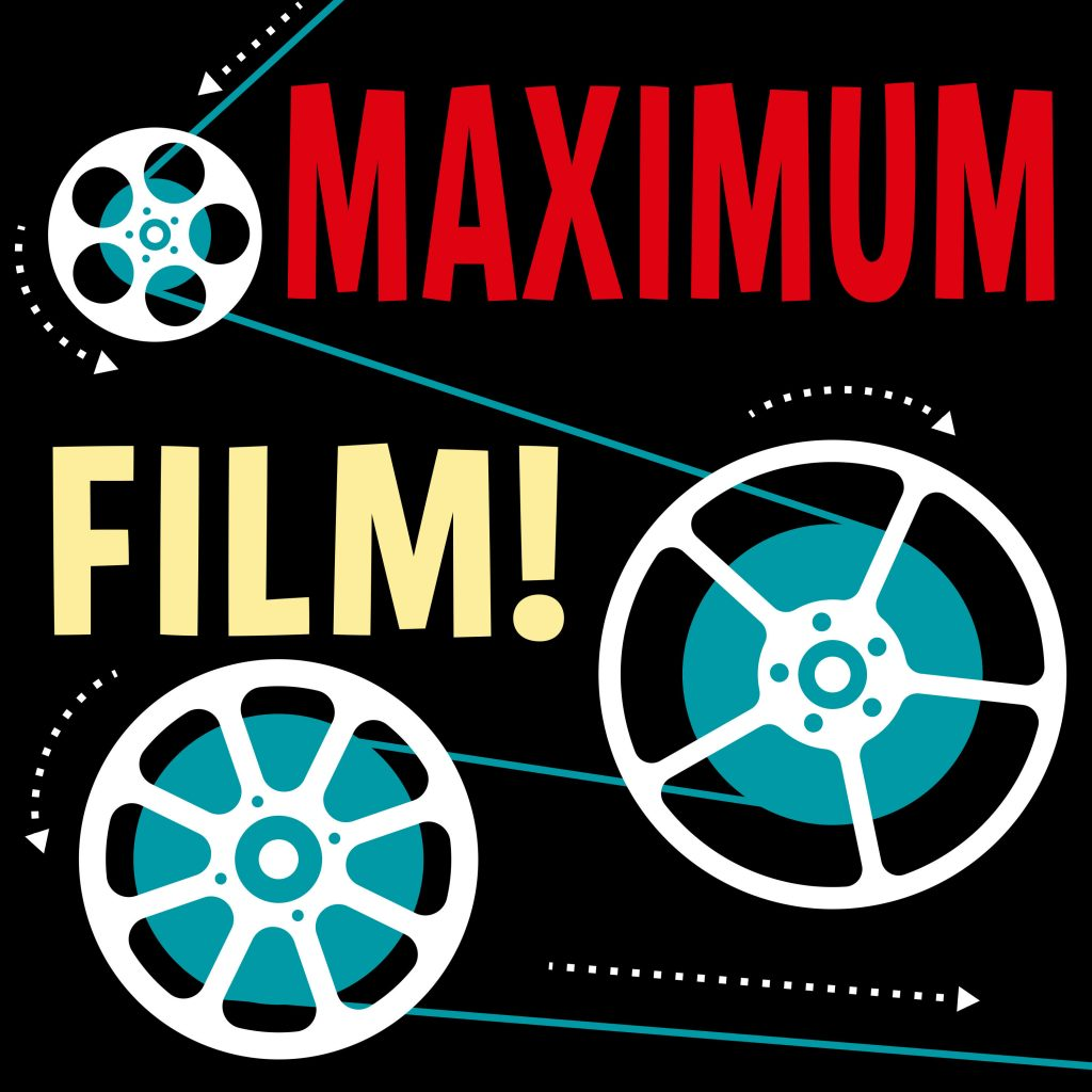 maximum film podcast logo